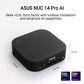 ASUS NUC14LNKU9 14 PRO AI ULTRA 9 288V / 32GB DDR5 / 1TB SSD M.2 / WIN11H - 2